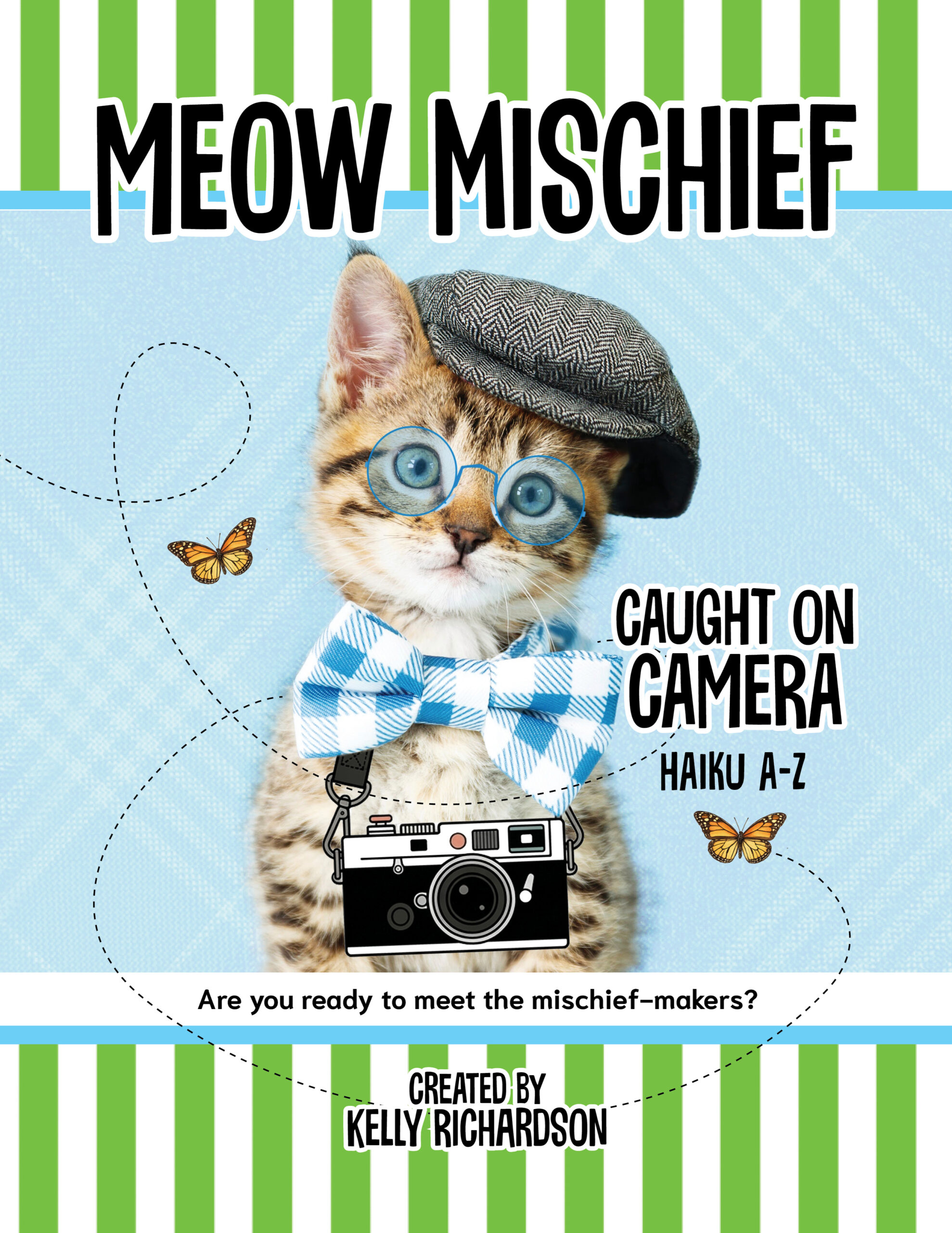 Meow Mischief Caught On Camera, Haiku A - Z second edition